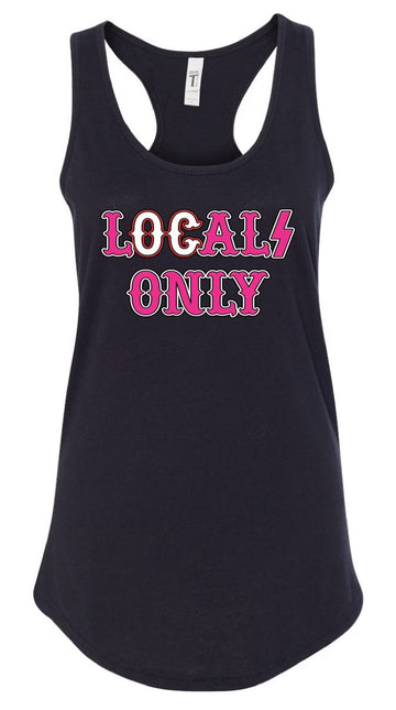 WOMENS LOCALS ONLY TANK TOP